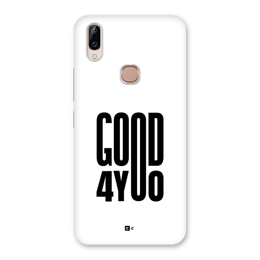 Good For You Back Case for Vivo Y83 Pro