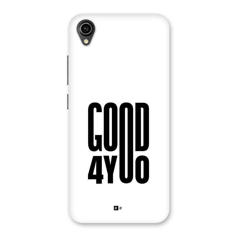 Good For You Back Case for Vivo Y90