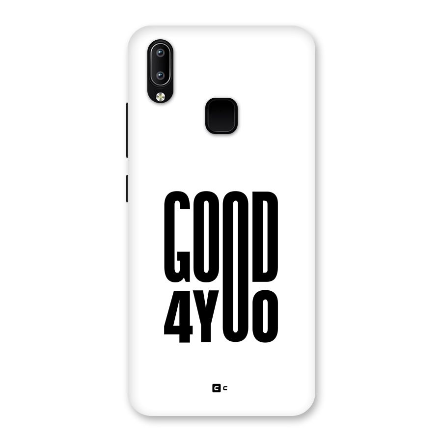 Good For You Back Case for Vivo Y95