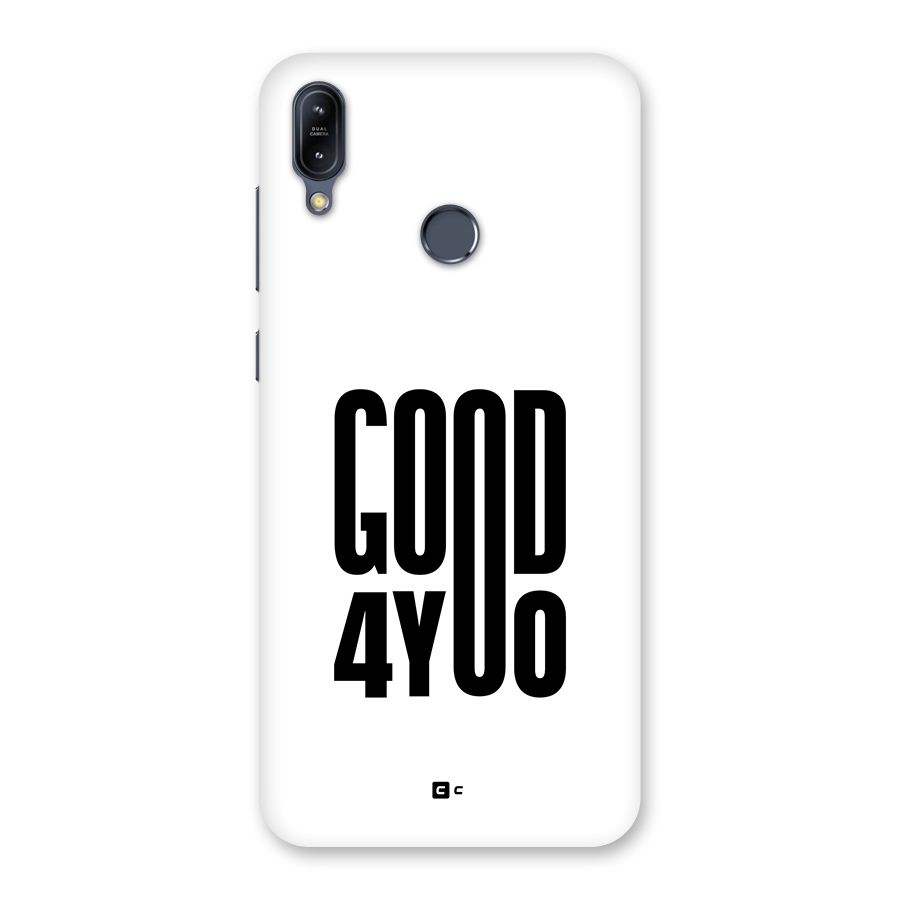 Good For You Back Case for Zenfone Max M2