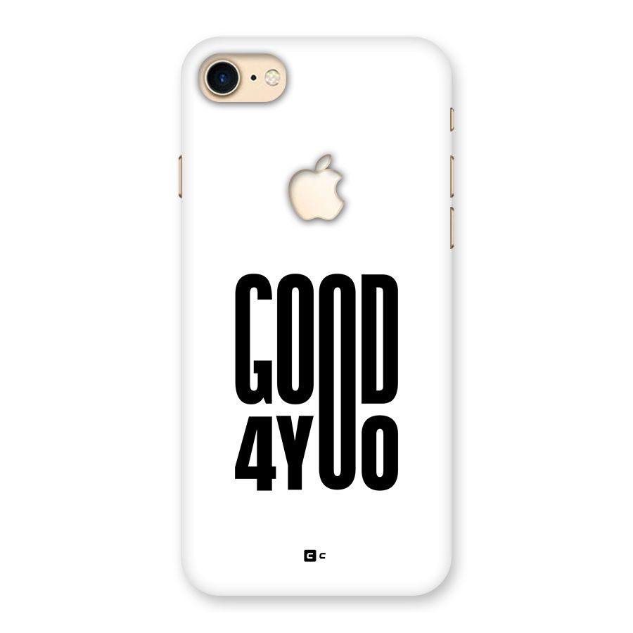 Good For You Back Case for iPhone 7 Apple Cut