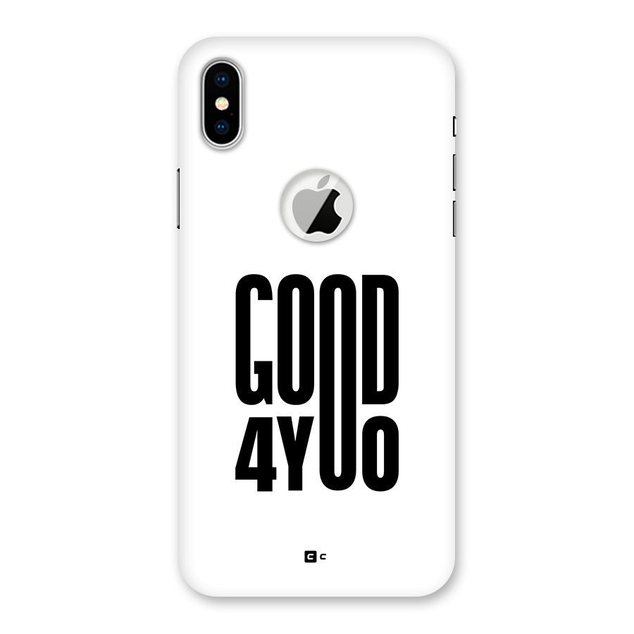 Good For You Back Case for iPhone X Logo Cut