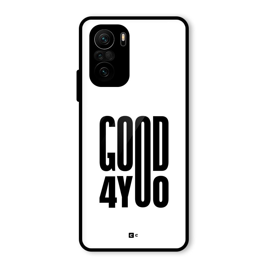 Good For You Glass Back Case for Mi 11X Pro