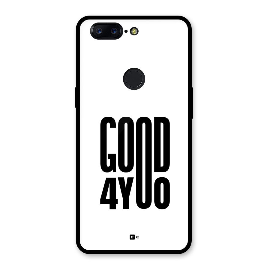 Good For You Glass Back Case for OnePlus 5T