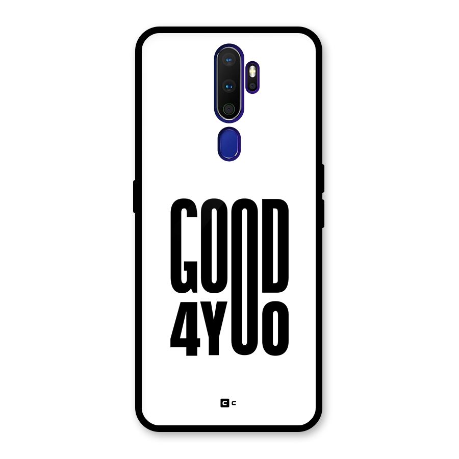 Good For You Glass Back Case for Oppo A9 (2020)