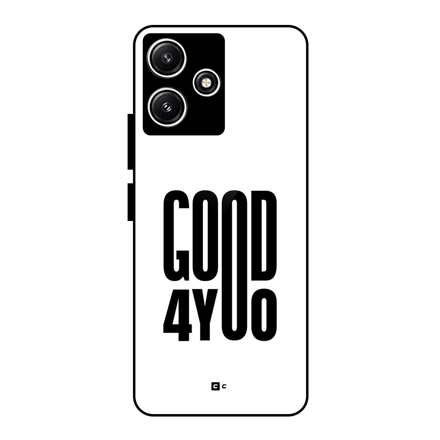 Good For You Glass Back Case for Poco M6 Pro