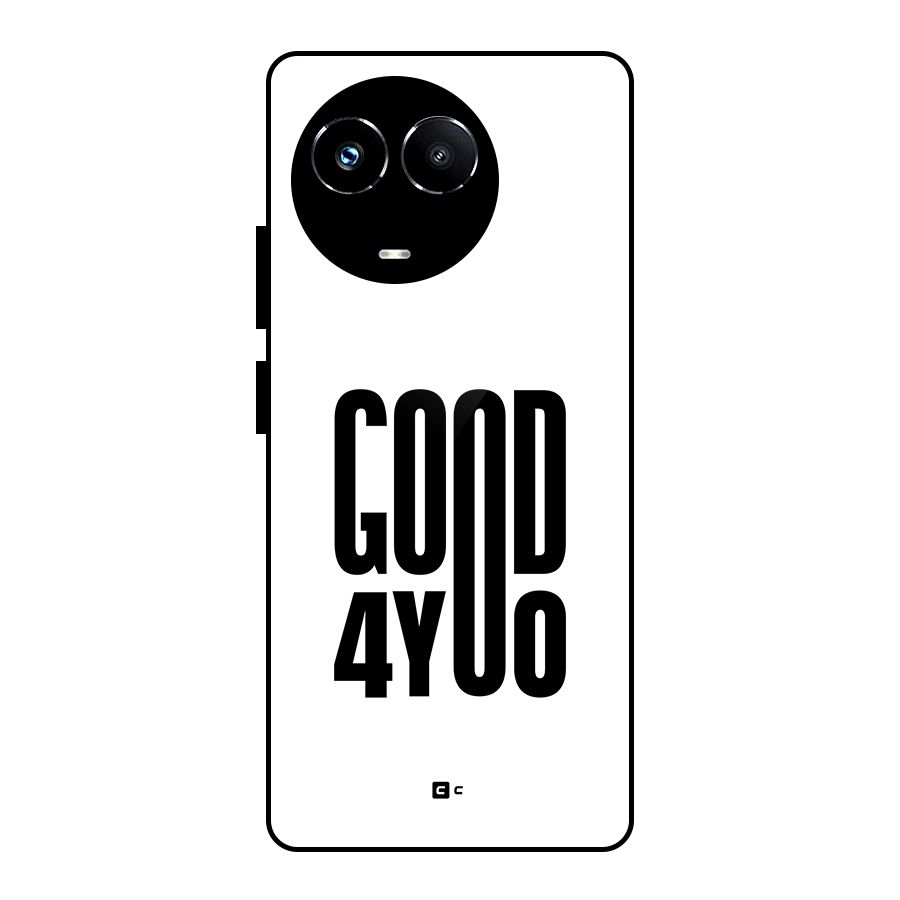 Good For You Glass Back Case for Realme Narzo 60X
