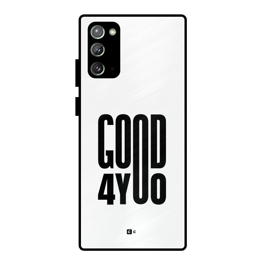 Good For You Metal Back Case for Galaxy Note 20