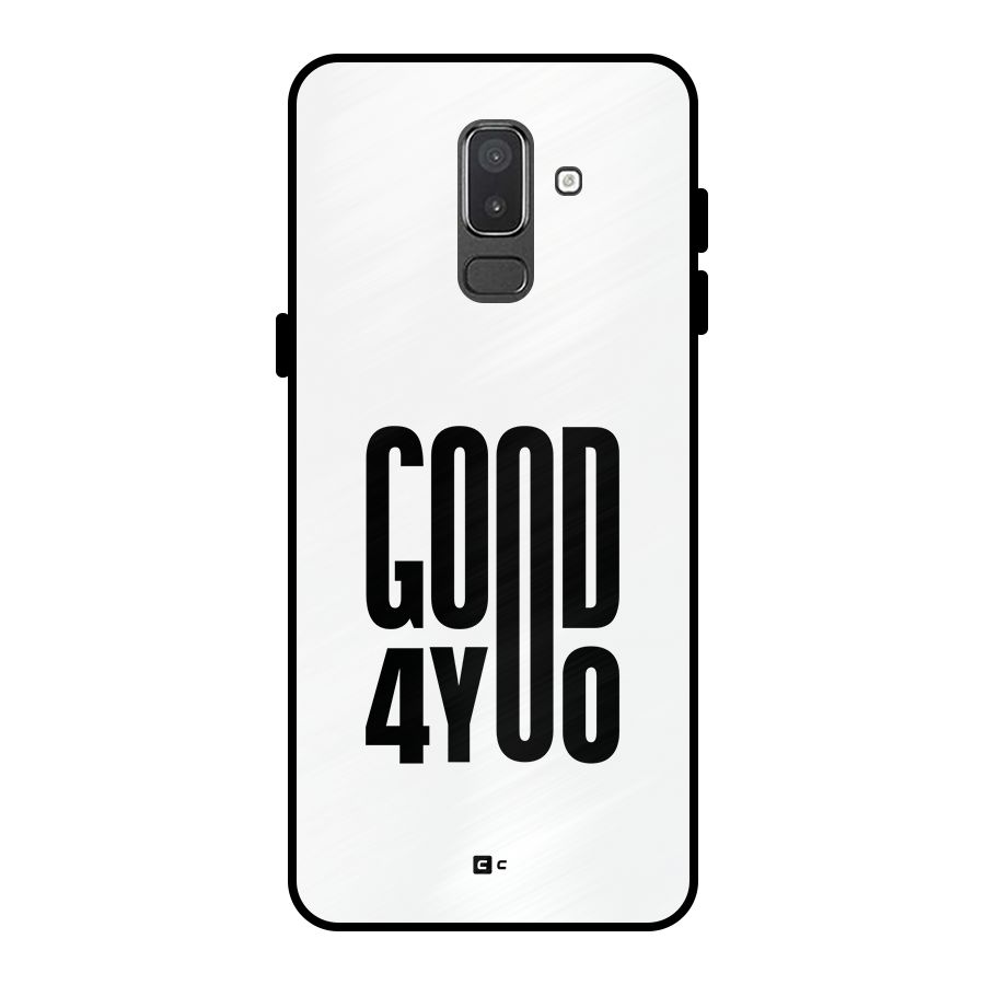 Good For You Metal Back Case for Galaxy On8 (2018)