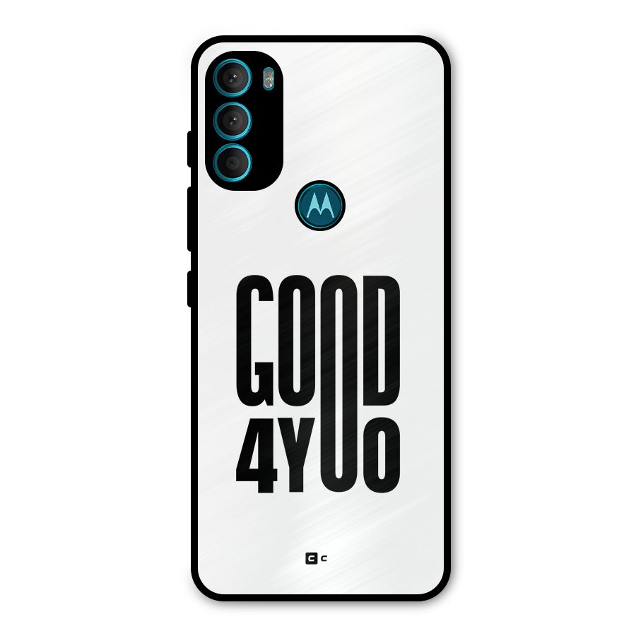 Good For You Metal Back Case for Moto G71 5G