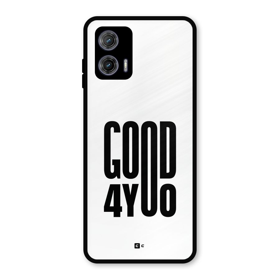 Good For You Metal Back Case for Moto G73