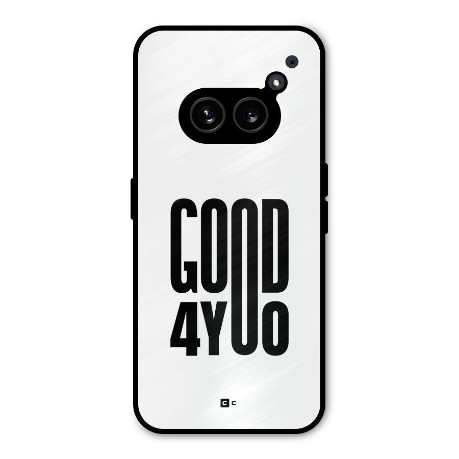 Good For You Metal Back Case for Nothing Phone 2a