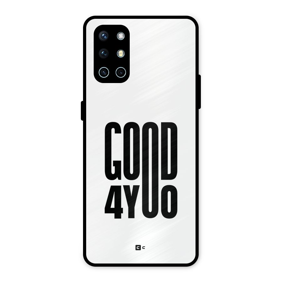 Good For You Metal Back Case for OnePlus 9R