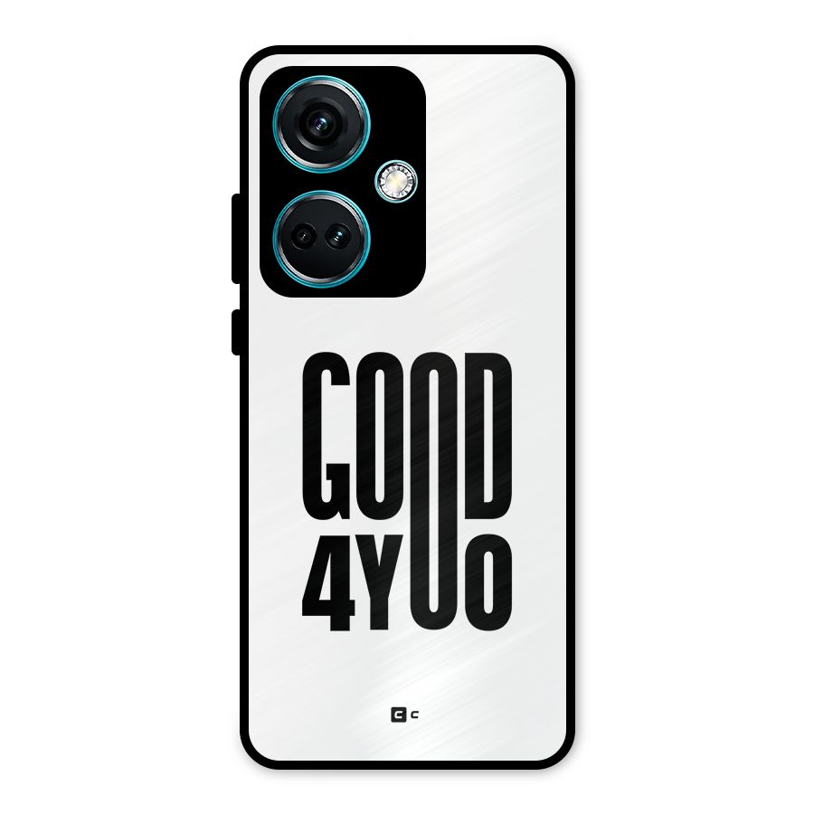 Good For You Metal Back Case for OnePlus Nord CE 3 5G