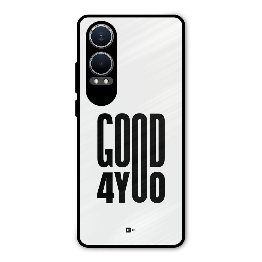 Good For You Metal Back Case for OnePlus Nord CE4 Lite