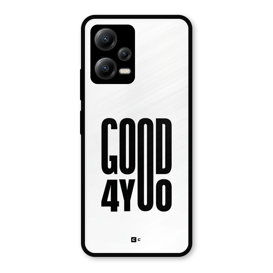 Good For You Metal Back Case for Poco X5