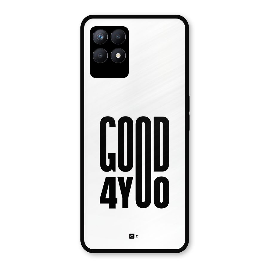 Good For You Metal Back Case for Realme Narzo 50