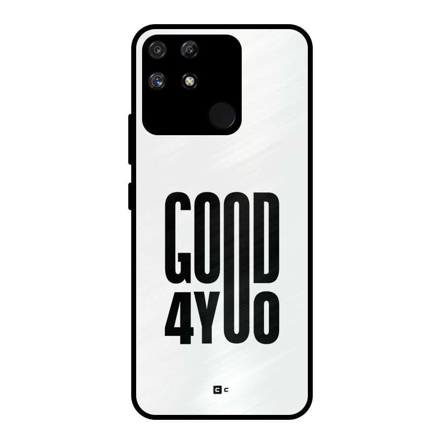 Good For You Metal Back Case for Realme Narzo 50A