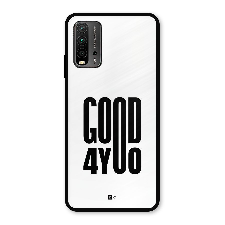 Good For You Metal Back Case for Redmi 9 Power