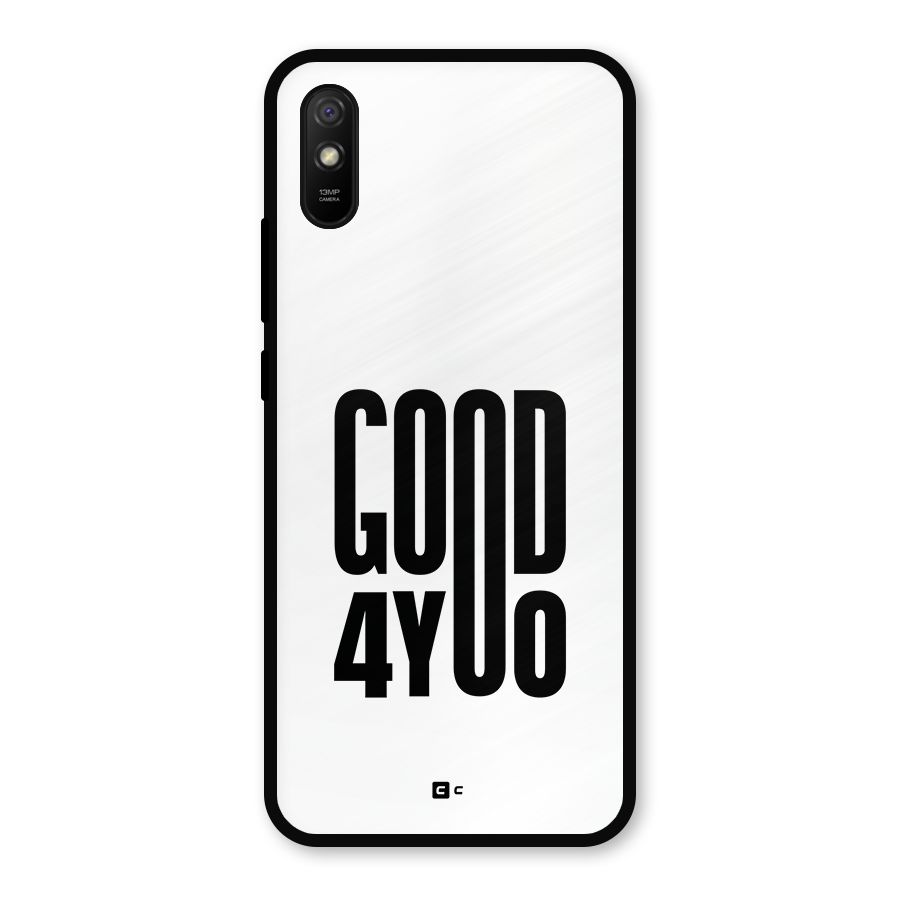 Good For You Metal Back Case for Redmi 9a
