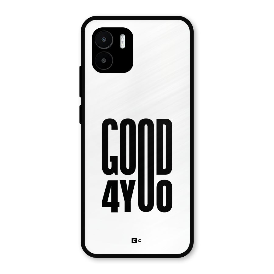 Good For You Metal Back Case for Redmi A1