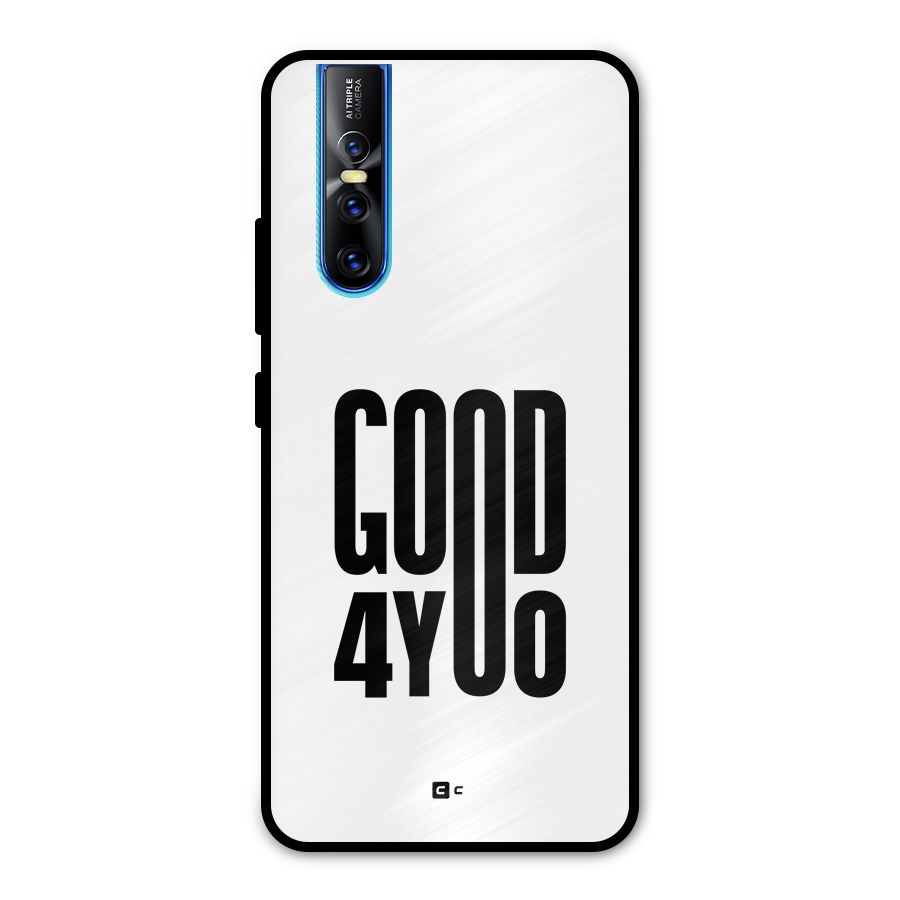 Good For You Metal Back Case for Vivo V15 Pro