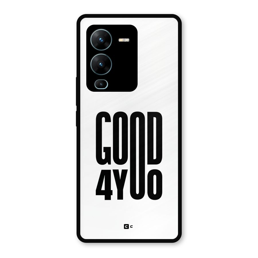 Good For You Metal Back Case for Vivo V25 Pro