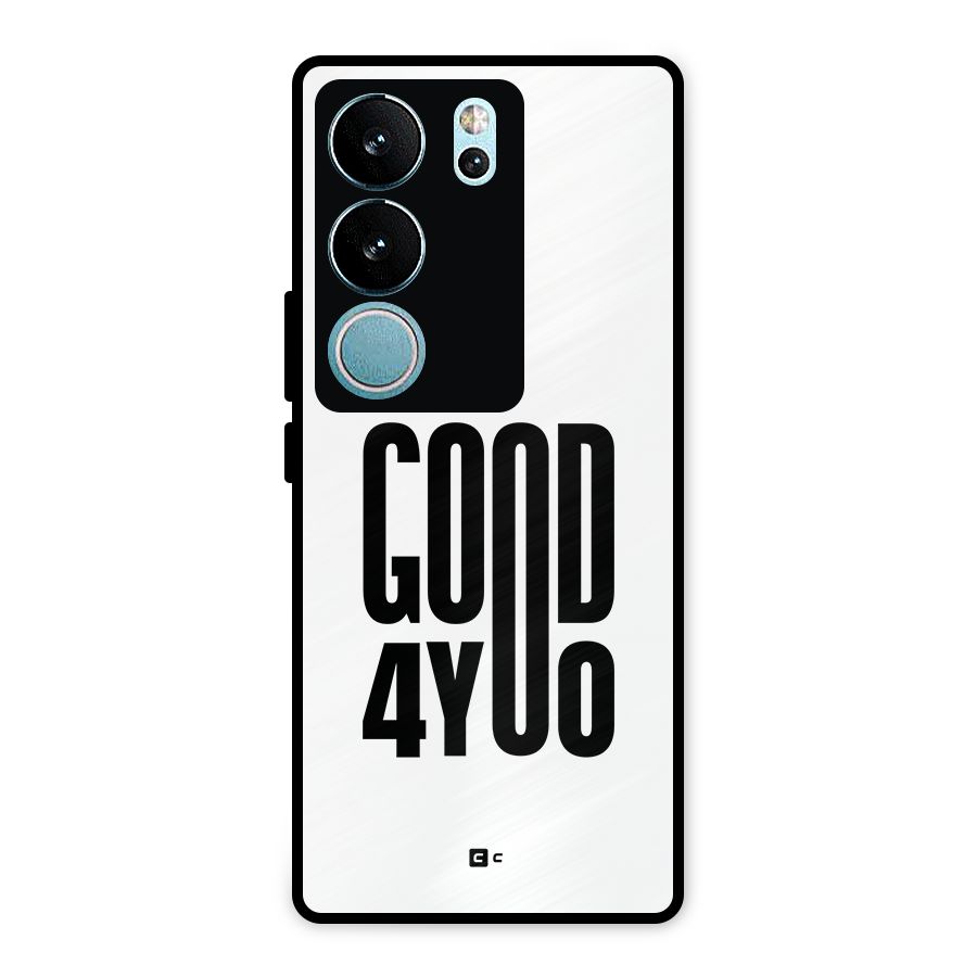 Good For You Metal Back Case for Vivo V29 Pro