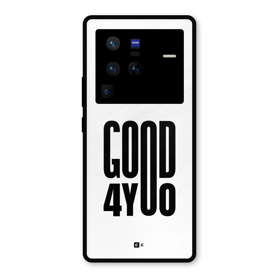 Good For You Metal Back Case for Vivo X80 Pro