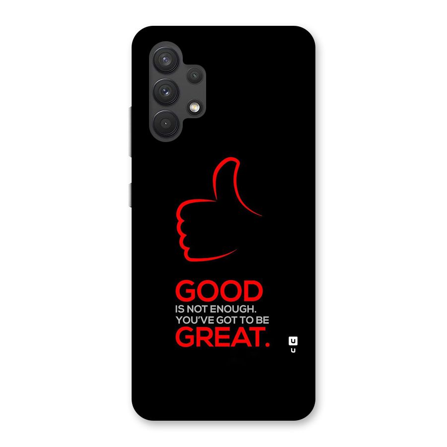 Good Great Back Case for Galaxy A32
