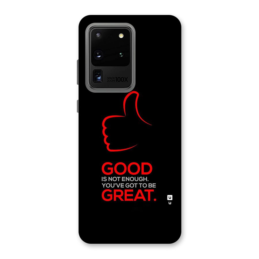 Good Great Back Case for Galaxy S20 Ultra