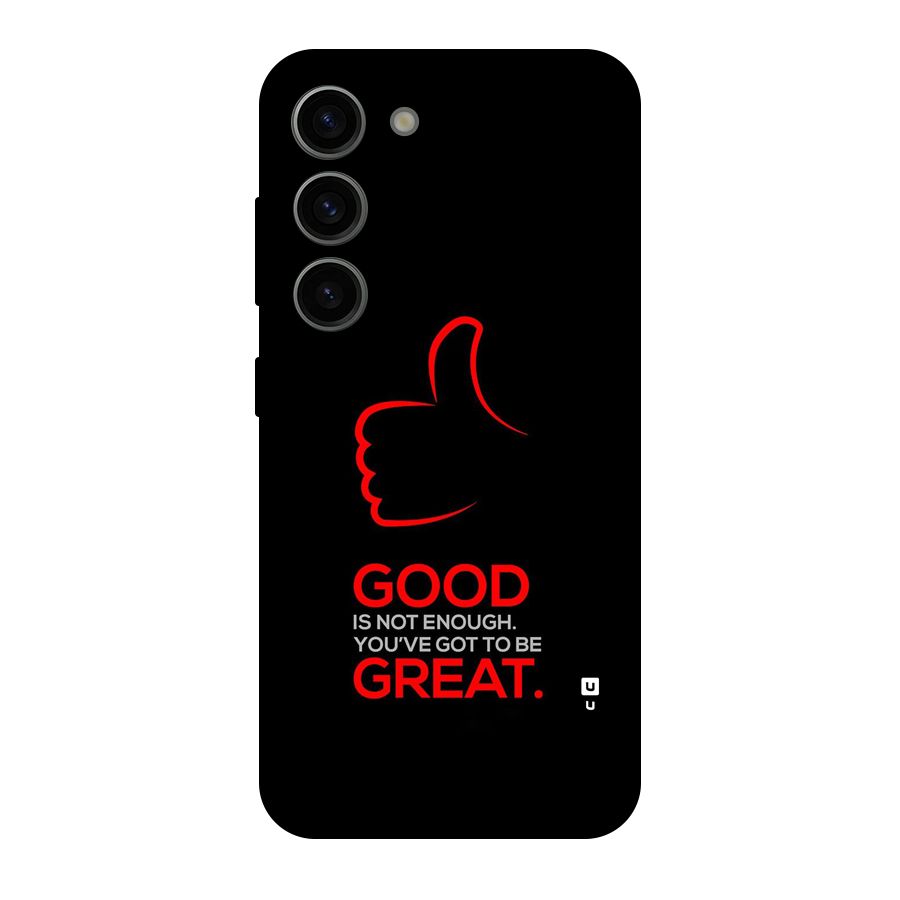 Good Great Back Case for Galaxy S23