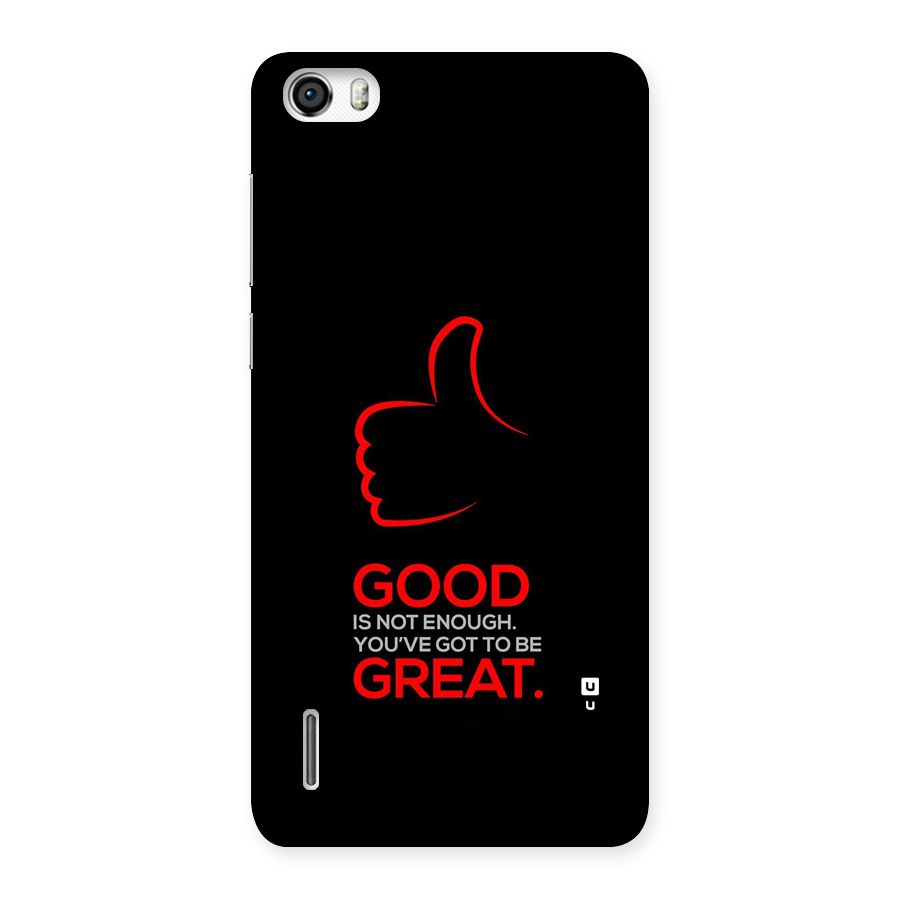 Good Great Back Case for Honor 6