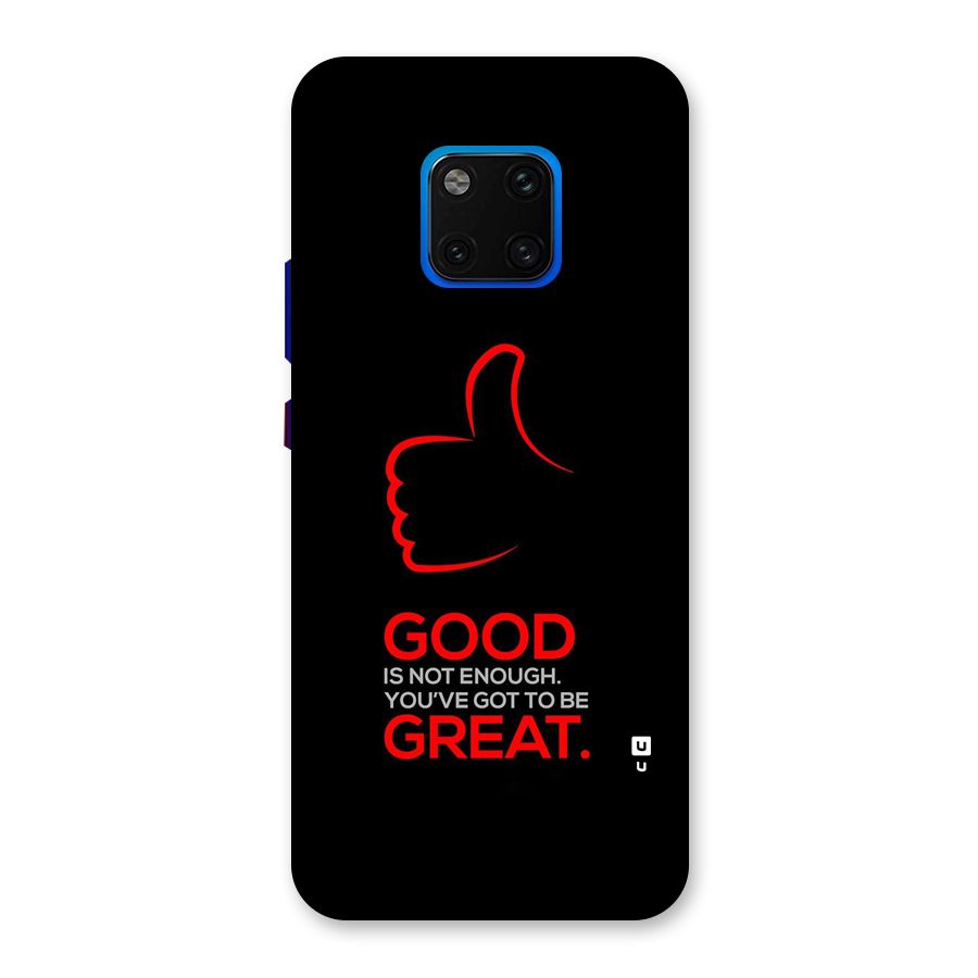 Good Great Back Case for Huawei Mate 20 Pro