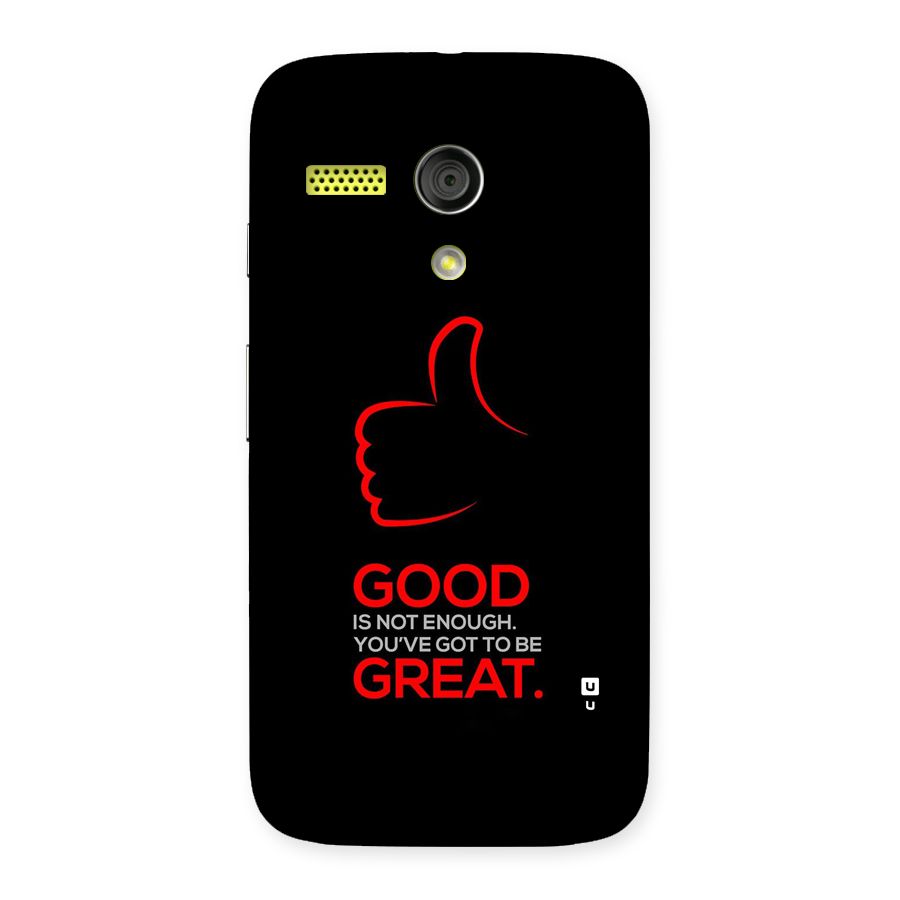 Good Great Back Case for Moto G