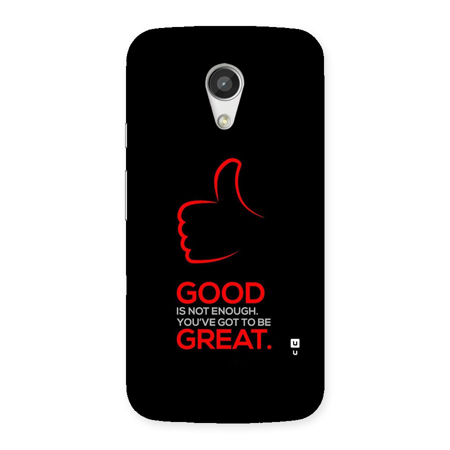 Good Great Back Case for Moto G 2nd Gen
