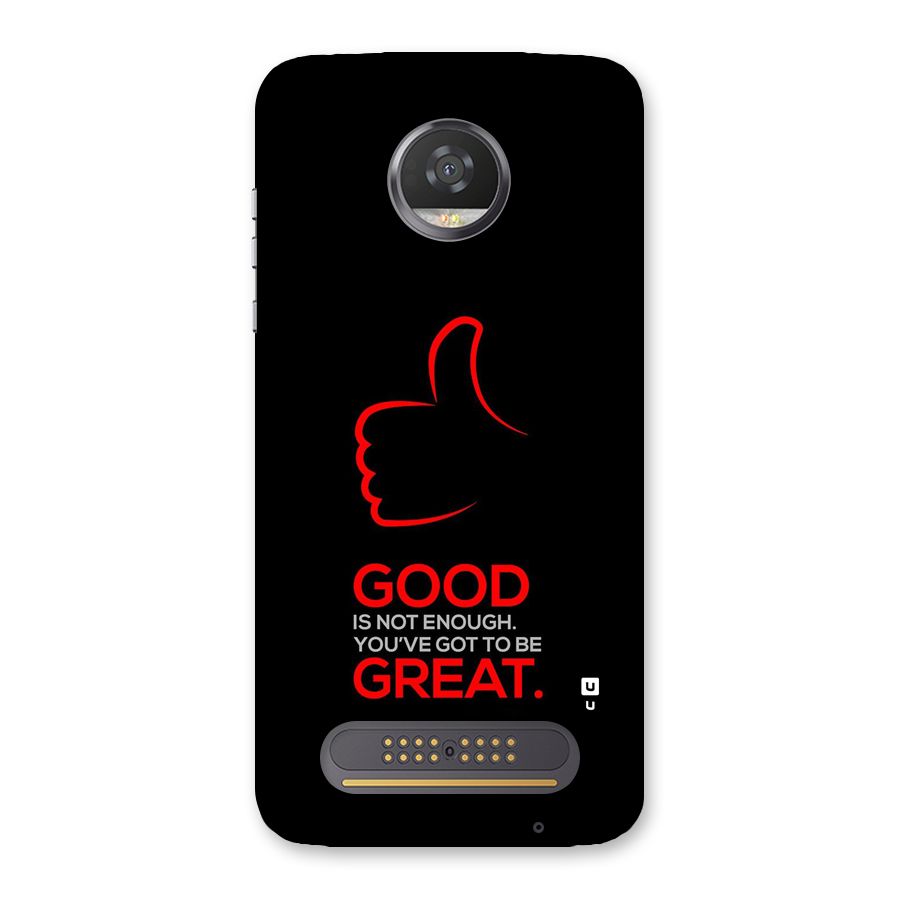 Good Great Back Case for Moto Z2 Play