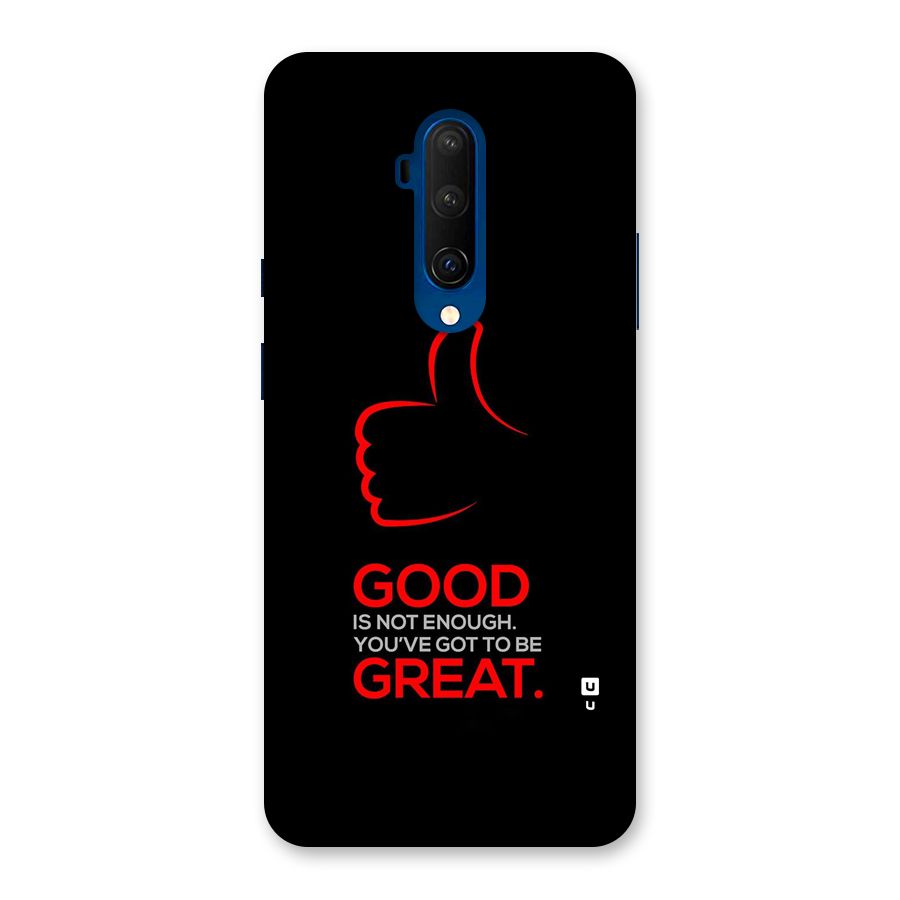 Good Great Back Case for OnePlus 7T Pro