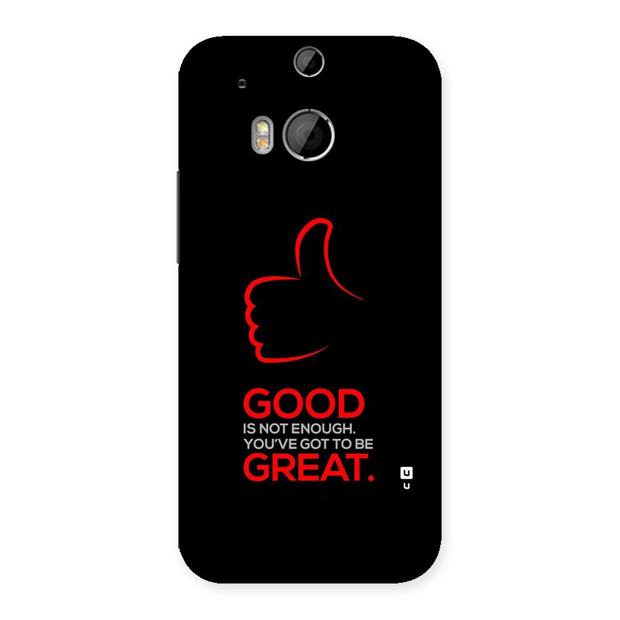 Good Great Back Case for One M8