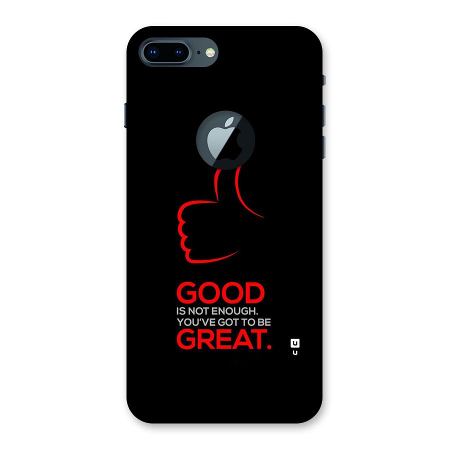Good Great Back Case for iPhone 7 Plus Logo Cut