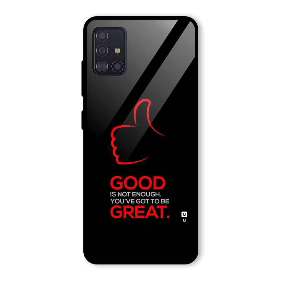 Good Great Glass Back Case for Galaxy A51