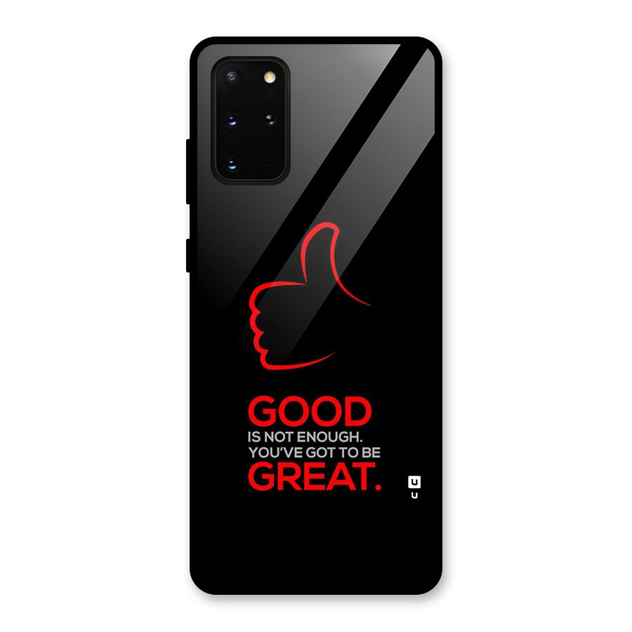 Good Great Glass Back Case for Galaxy S20 Plus