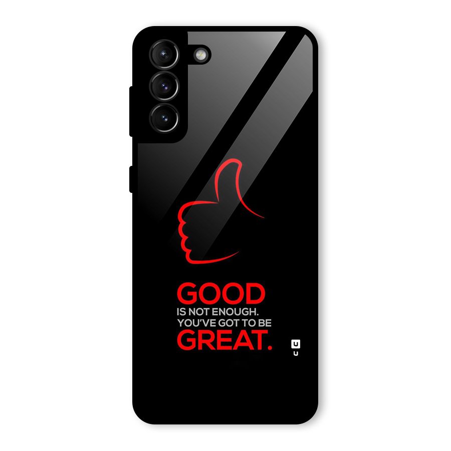 Good Great Glass Back Case for Galaxy S21 Plus