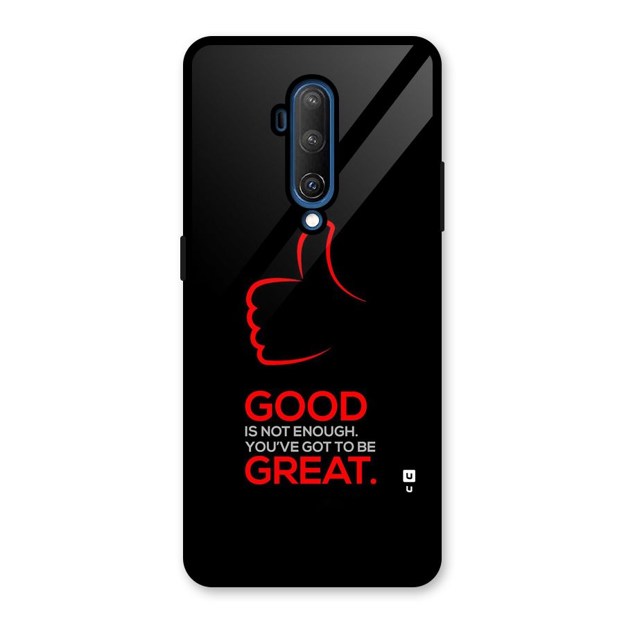 Good Great Glass Back Case for OnePlus 7T Pro