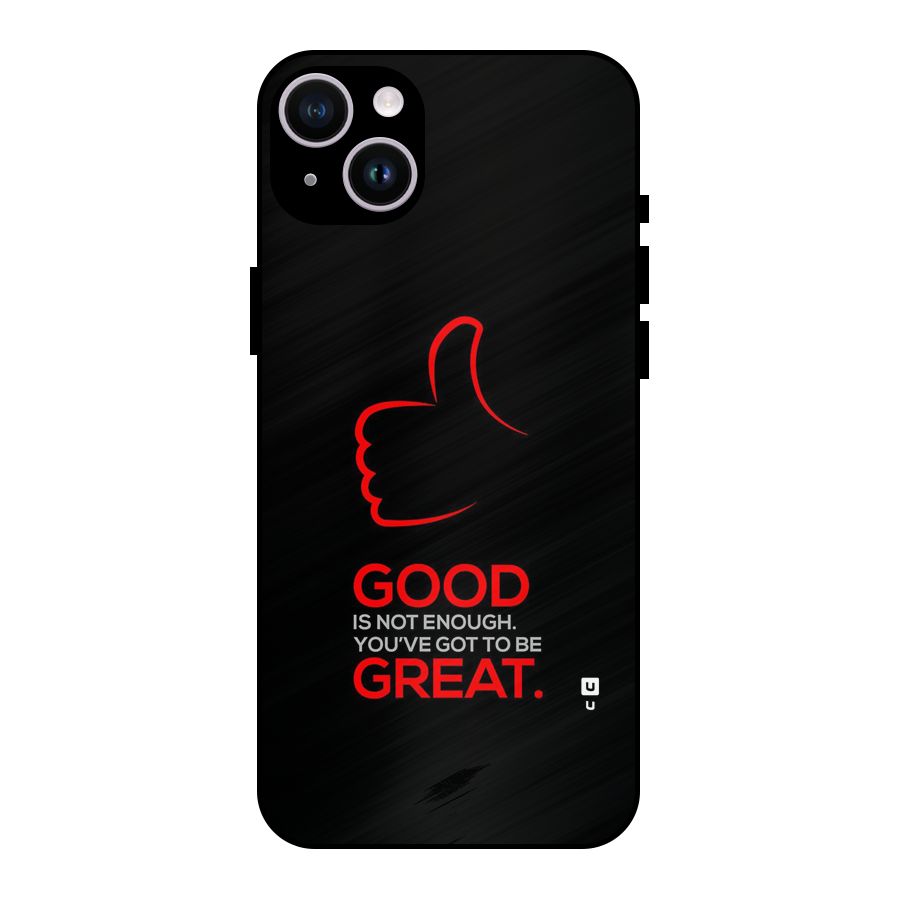 Good Great Metal Back Case for iPhone 14 Plus