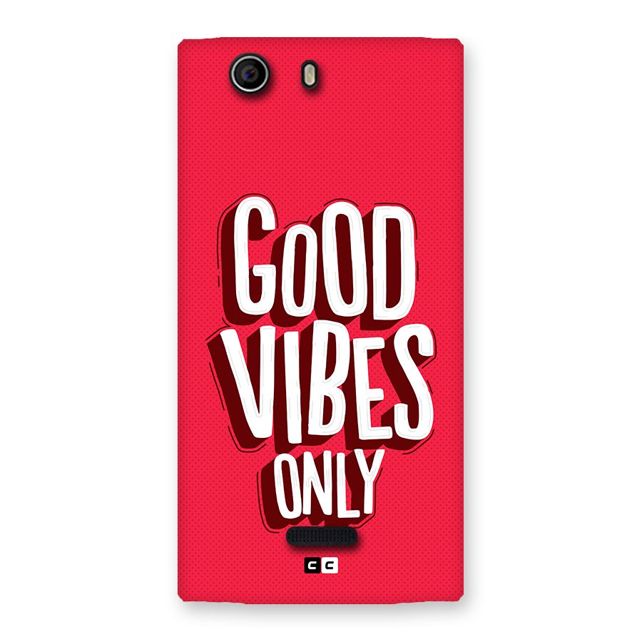 Good Vibes Only Pop Art Back Case for Canvas Nitro 2 E311