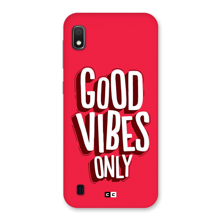 Good Vibes Only Pop Art Back Case for Galaxy A10