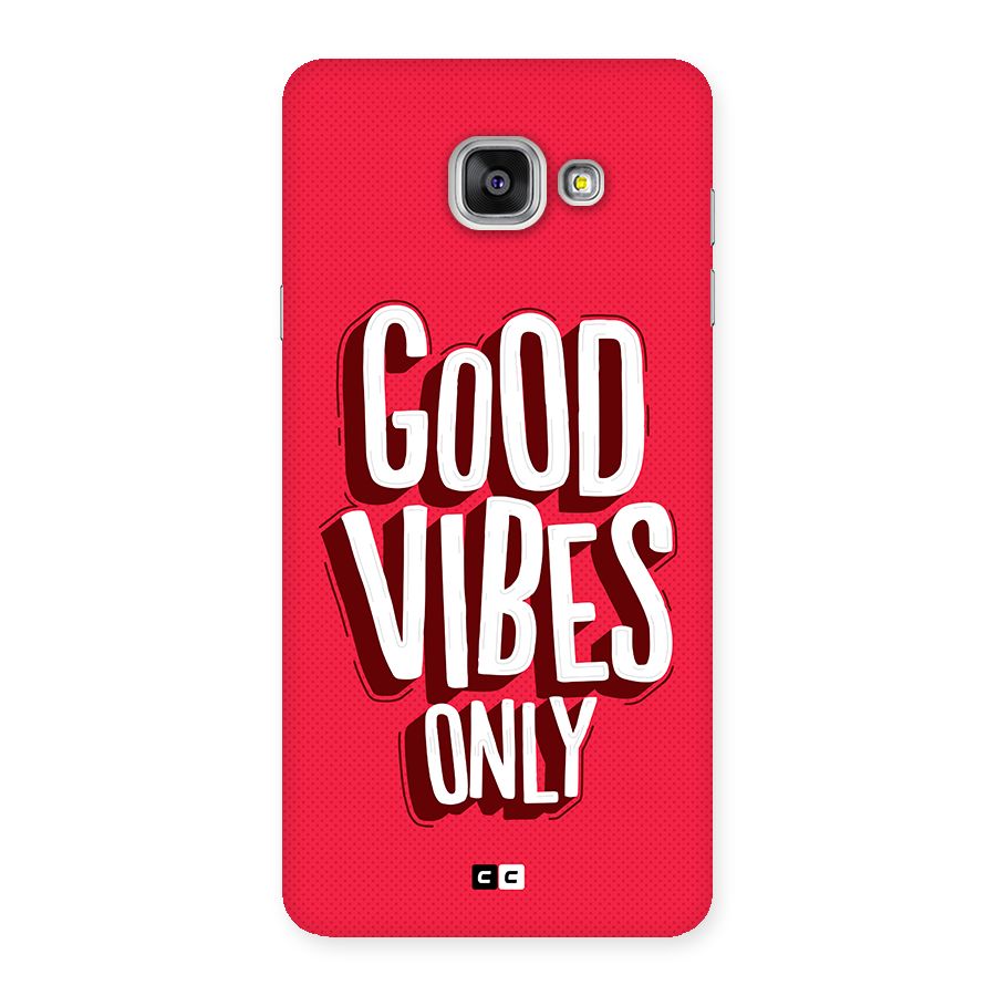 Good Vibes Only Pop Art Back Case for Galaxy A7 (2016)