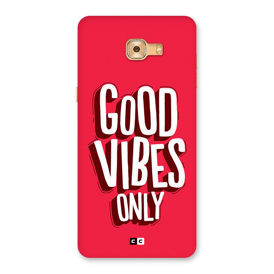 Good Vibes Only Pop Art Back Case for Galaxy C9 Pro
