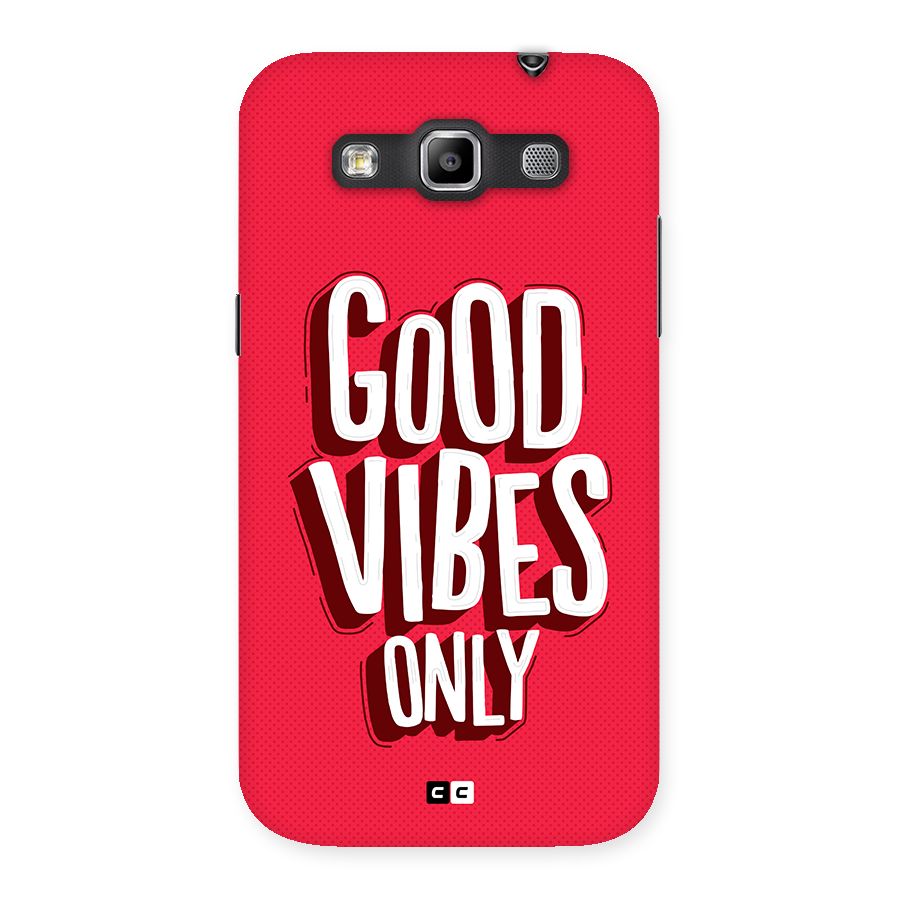 Good Vibes Only Pop Art Back Case for Galaxy Grand Quattro